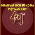 Hà Công Tính: Vị thần Hoàng Làng và những đóng góp vĩ đại trong thời kỳ Thục An Dương Vương